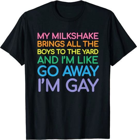 I'm GAY Funny Queer Quote T-Shirt