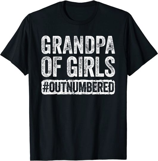 Men's T Shirt Grandpa of Girls Outnumbered