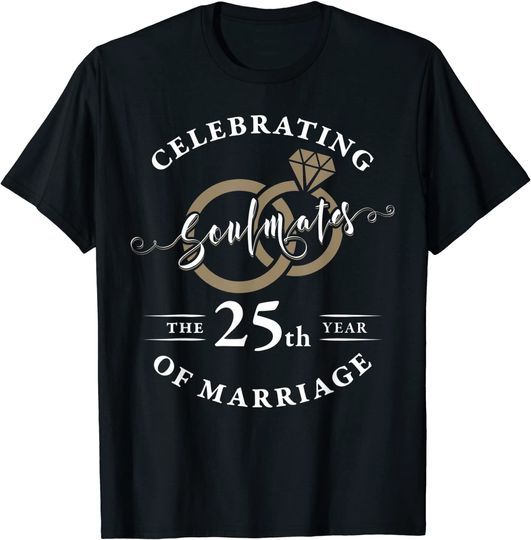 25th Wedding Anniversary Soulmates 25 years of Marriage T-Shirt