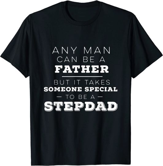 Mens Stepdad Shirt, Father's Day T-Shirt for Step-dads
