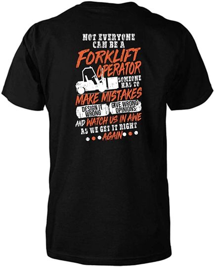 Not Everyone Can Be A Forklift Operator Profession T-Shirt T-Shirt