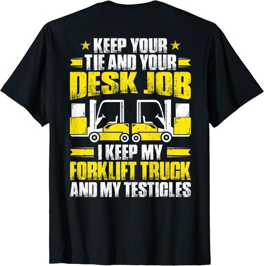 Mens Forklift Operator I Keep My Forklift Truck Forklift Driver T-Shirt