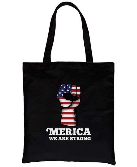 Merica We Strong Black Canvas Tote Cute Graphic 4Th Of July Gifts