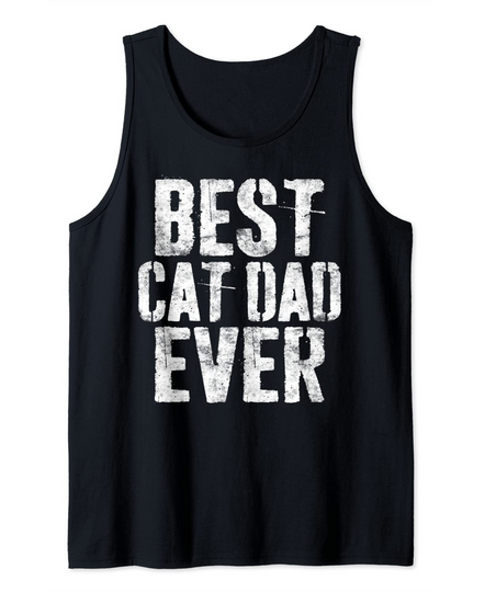 Mens Best Cat Dad Ever T-Shirt Father's Day Gift Shirt Tank Top