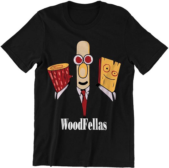 Goodfellas Woodfellas Unisex Tshirt