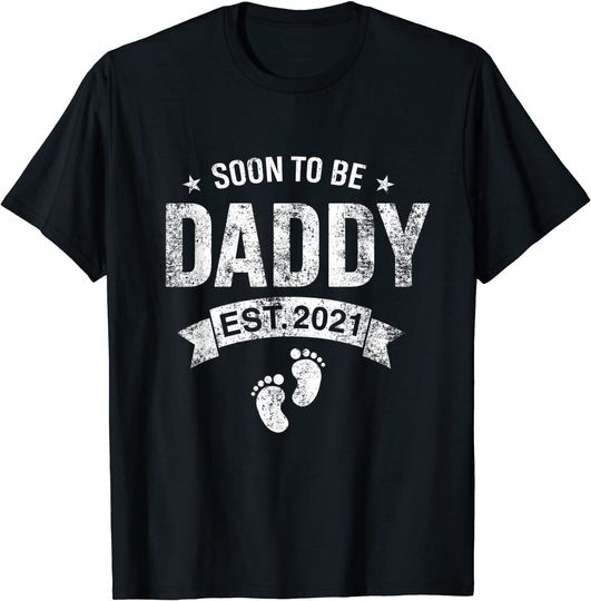 First Daddy New Dad Gift Shirt Soon To Be Daddy Est. 2021 T-Shirt