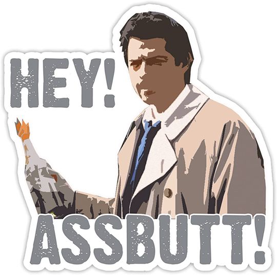 Castiel Hey Assbutt Sticker 3"