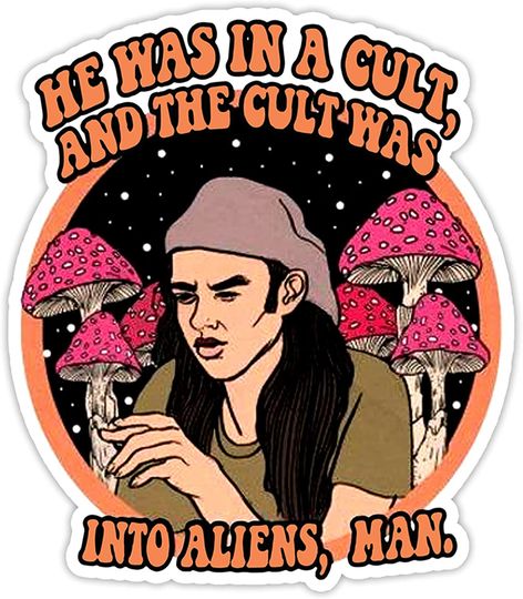 Dazed and Confused Ron Slater Into Aliens, Man Sticker 2"