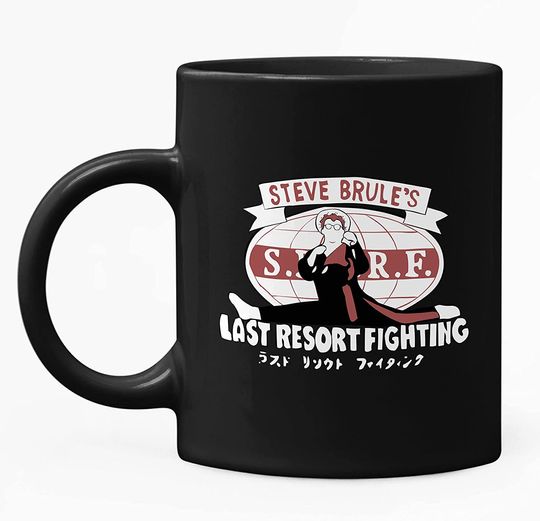 Check It Out! Dr. Steve Brule Steve Brule's Last Fight Mug 11oz