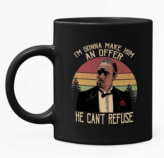 The Godfather Vito Corleone I’m Gonna Make Him An Offer He Can’t Refuse Circle Mug 15oz