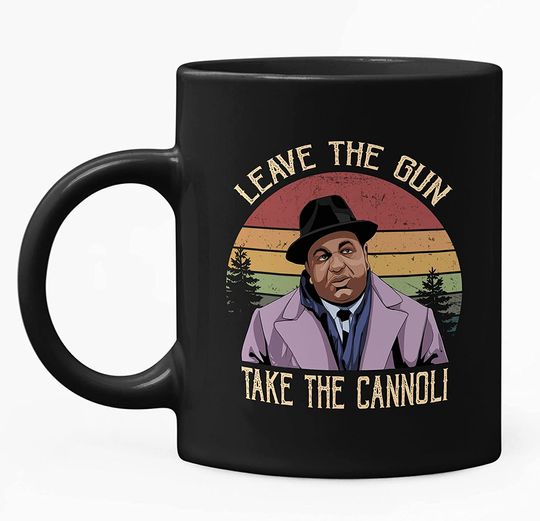 The Godfather Clemenza Take The Gun, Leave The Cannoli Circle Mug 15oz