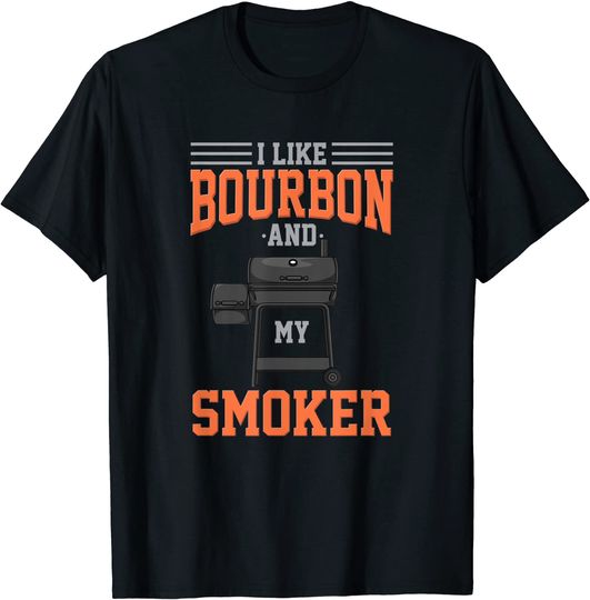 BOURBON / BBQ: Bourbon And Smoker T-Shirt