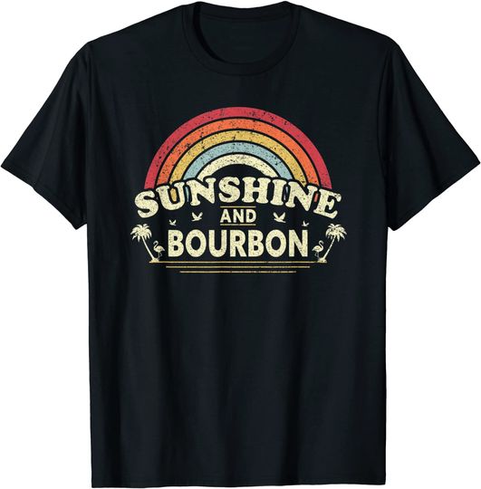 Sunshine and Bourbon Shirt for Men or Women. Retro, Country T-Shirt
