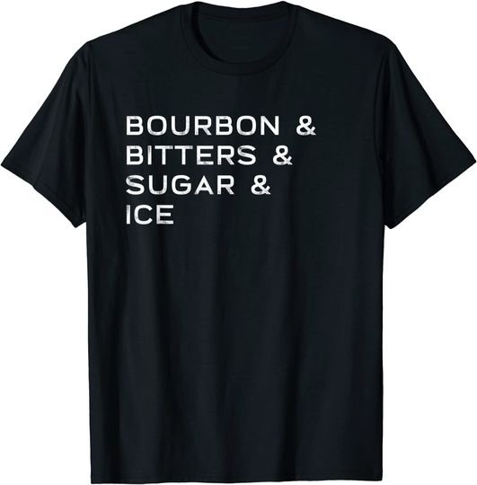 Old Fashioned Ingredient List for Bourbon Cocktail Drinkers T-Shirt