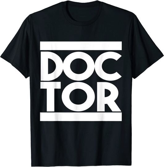 Doctor Gift - Doctor T-Shirt