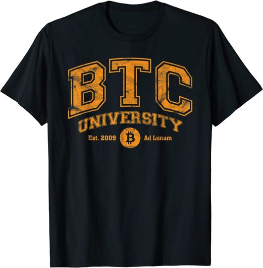 BTC University To The Moon, Funny Distressed Bitcoin College T-Shirt