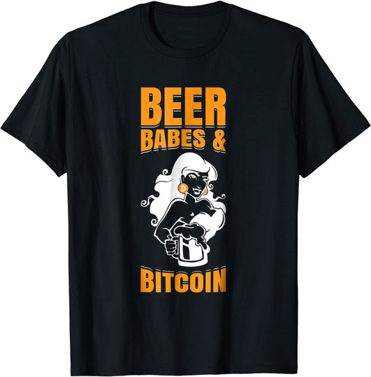 Beer, Babes, And Bitcoin Funny Digital Coin Humor T-Shirt