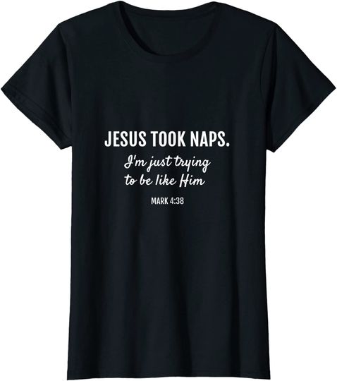 Jesus Took Naps Hoodie Mark 4:38 Christian Funny Faith Tee