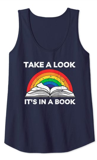 take a look it's in a book reading vintage retro rainbow Tank Top