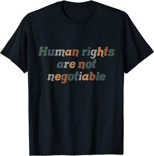 Human Rights Are Not Negotiable Vintage T-Shirt