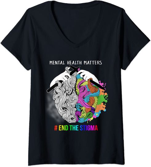 Womens End The Stigma Mental Health Matters Mental Awareness V-Neck T-Shirt