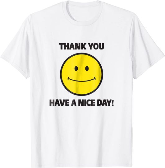 Thank You Have a Nice Day Smiley Grocery Bag Novelty Tshirt