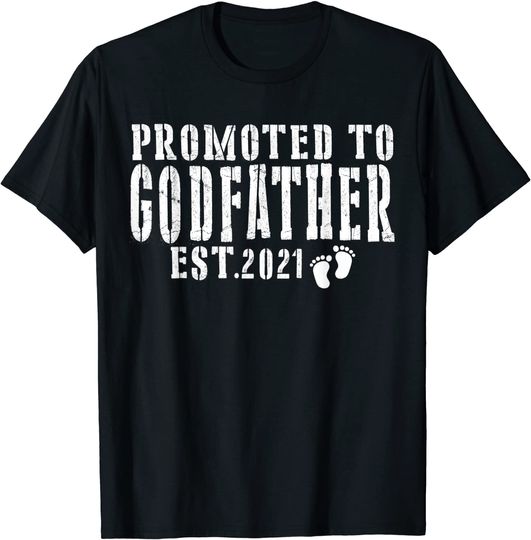 Mens Promoted To Godfather 2021 Funny Gift For New Dad First Time T-Shirt