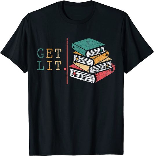 Funny book readers tshirt - get lit reading books Funny Meme T-Shirt
