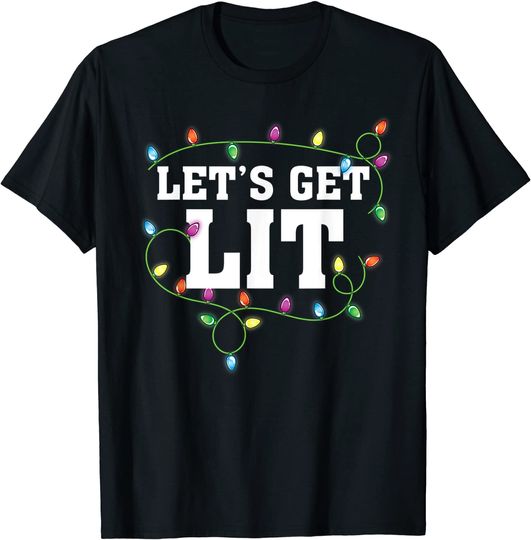 Christmas Funny Shirt Cute Gift Let's Get Lit Xmas Pajamas T-Shirt