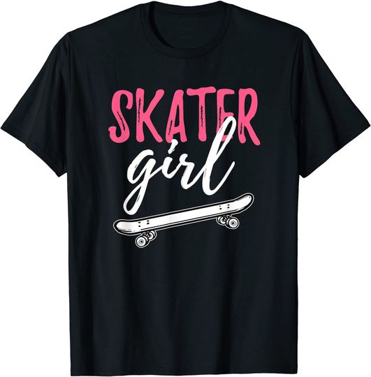 Skater Girl Skateboarding Skateboard Girls Gift T-Shirt