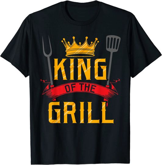 King Of The Grill Grilling Master Chef Cook Cooking BBQ Gift T-Shirt