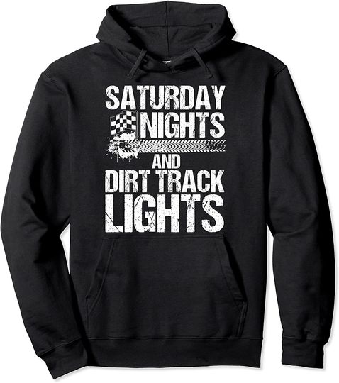 Funny Dirt Track Racing Cool Dirt Racing Pullover Hoodie