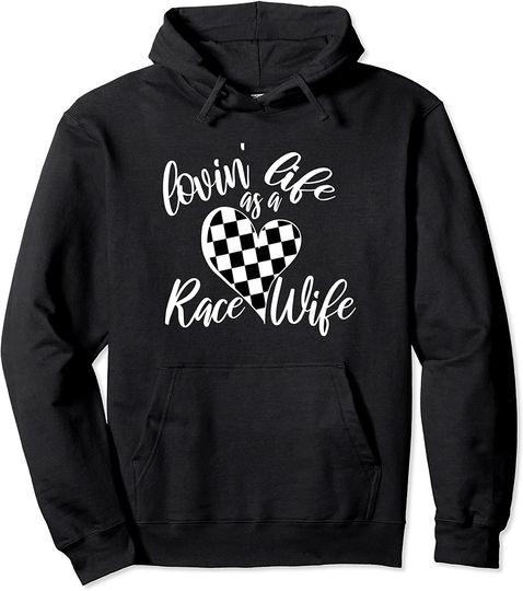 Dirt Track Racing Quote Checkered Race Flag Racing Wife Pullover Hoodie