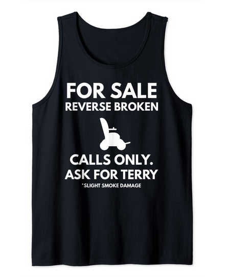 Back Up Terry Put It In Reverse Tank Top
