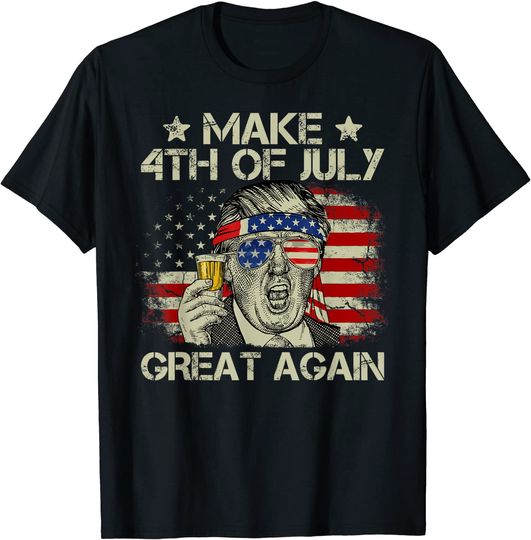 Trump Make 4th of July Great Again Merica Beer Drinking T-Shirt