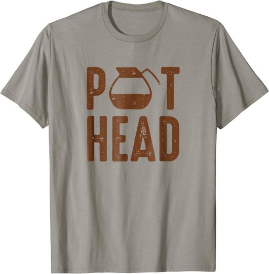 Pot Head Coffee T-Shirt