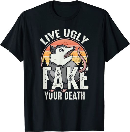 Funny Opossum Shirt Live Ugly Fake Your Death Possum T-Shirt