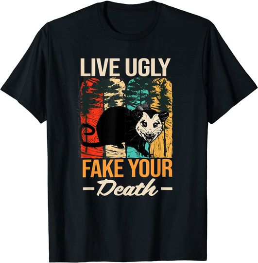 Live Ugly Fake your Death Possum Funny Retro Vintage T-Shirt