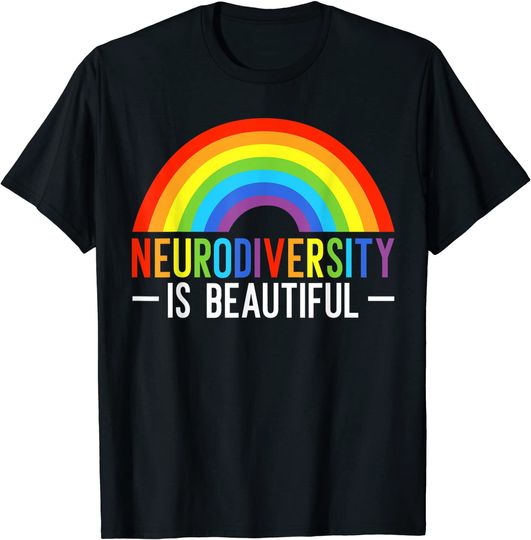 Neurodiversity Is Beautiful Infinity Rainbow ADHD ASD T-Shirt