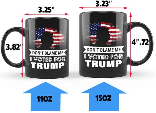 Don't Blame Me I Voted For Trump Mugs