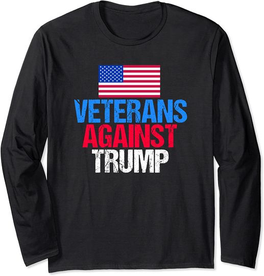Veterans Against Donald Trump Long Sleeve T Shirt