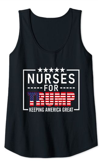 Nurses For Trump Conservative Election Tank Top