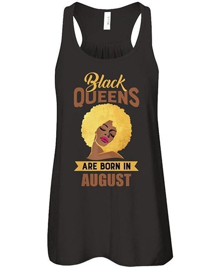 August Birthday Women's Black Queens are Born in AugustTank Top