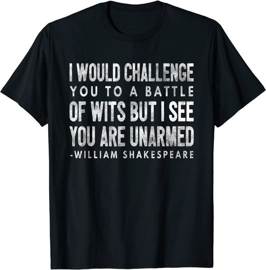 Shakespeare Quote T Shirt