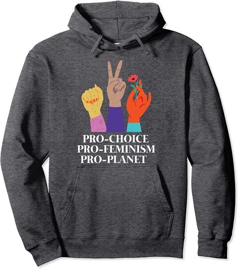 Pro Choice Women's Day Earth Day Feminist Gift Design Hoodie