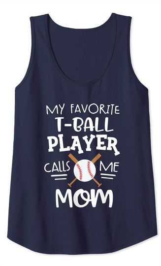 T-Ball Mom Baseball Quote Tank Top
