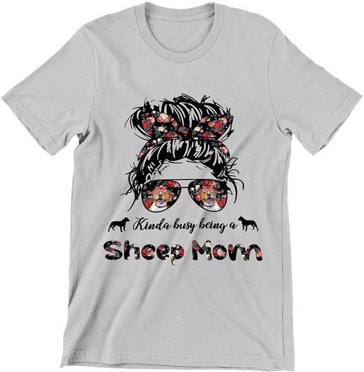 Mother's Day Kinda Busy Being A Sheep Mom Shirt