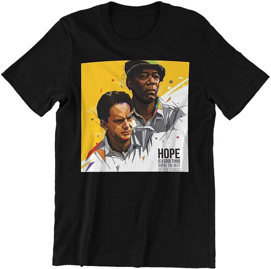The Shawshank Redemption Andy Dufresne and Red Hope Movie Posters Unisex Tshirt