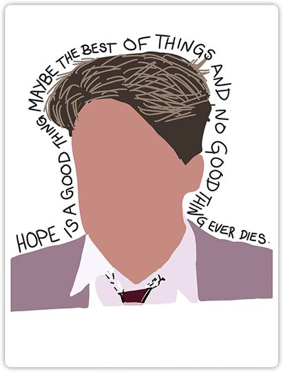 The Shawshank Redemption Hope is A Good Thing Sticker 2"