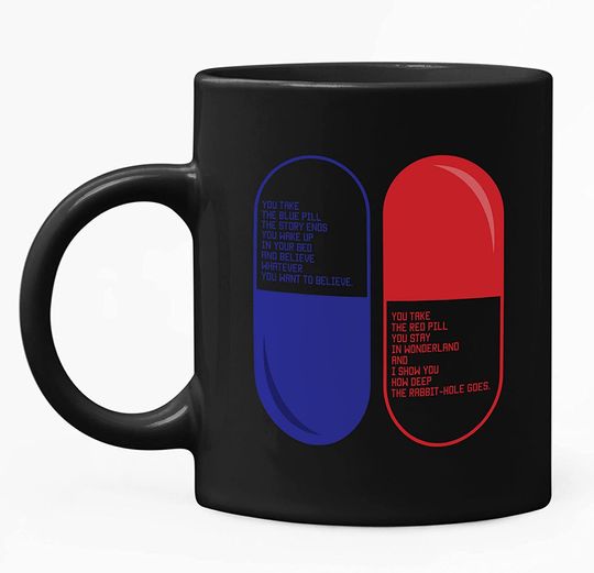 The Matrix Red Pill Or Blue Pill Mug 11oz